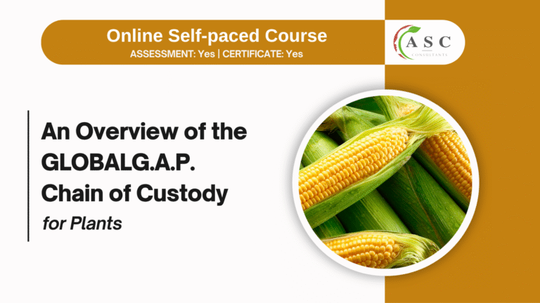 Overview of the GLOBALG.A.P. Chain of Custody for Plants online course cover