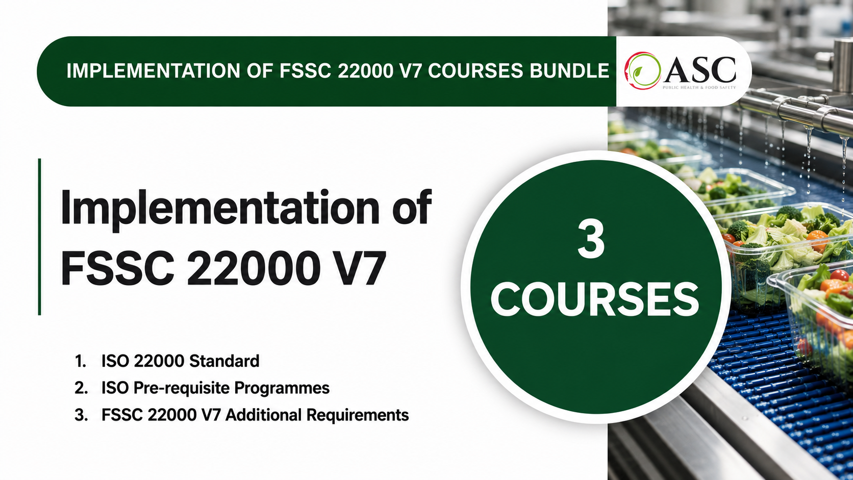 Implementation of FSSC 22000 V7 for Food Manufacturing Course