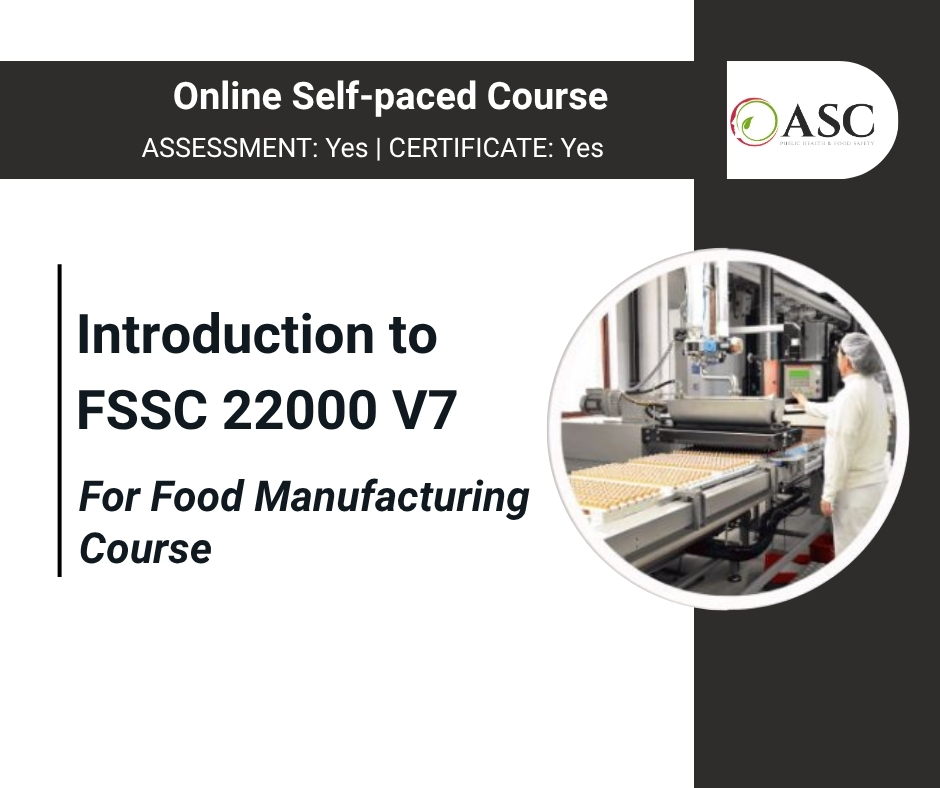 Introduction to FSSC 22000 V7 for Food Manufacturing Course