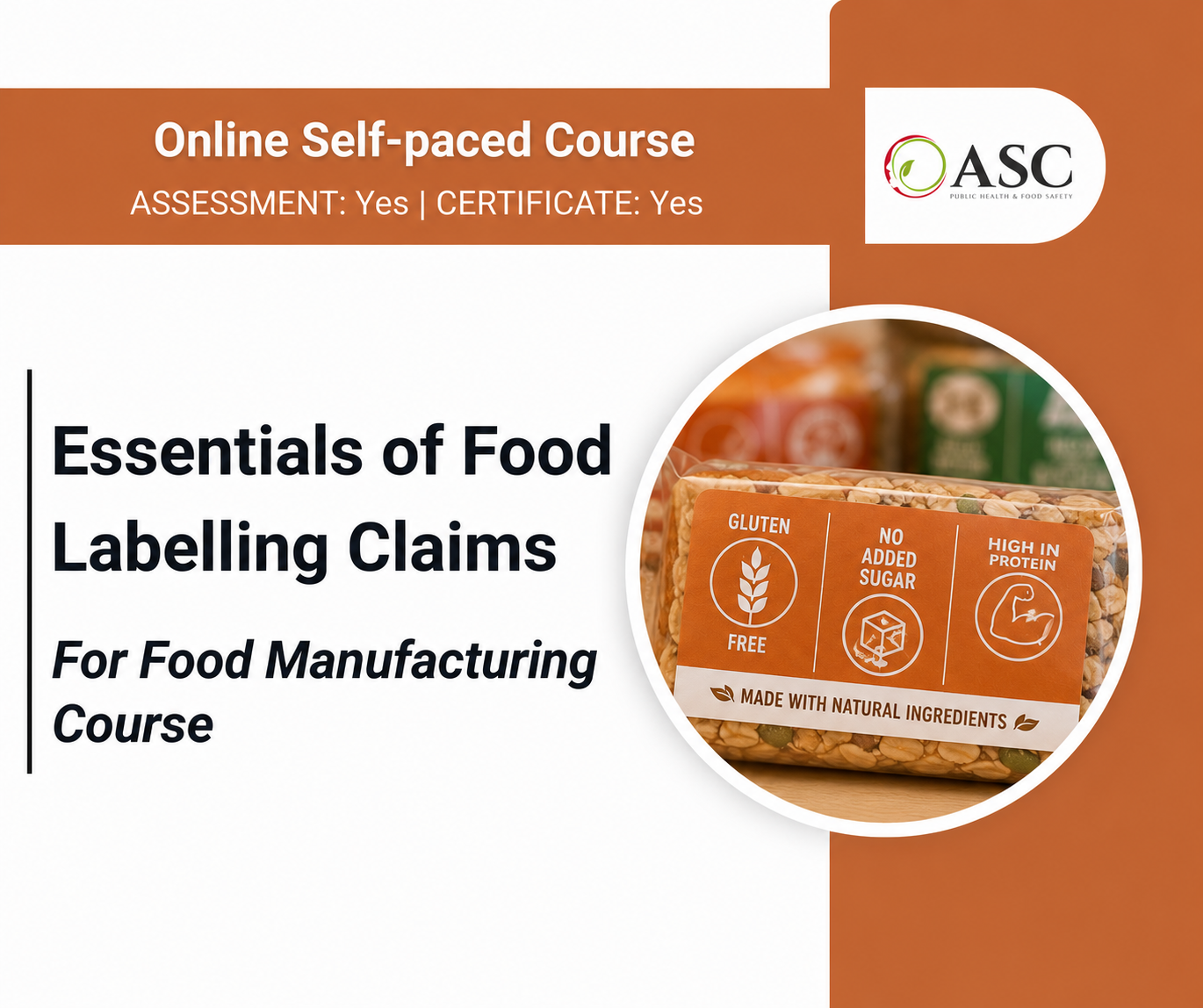 Essentials of Food Labelling Claims for Food Manufacturing Course