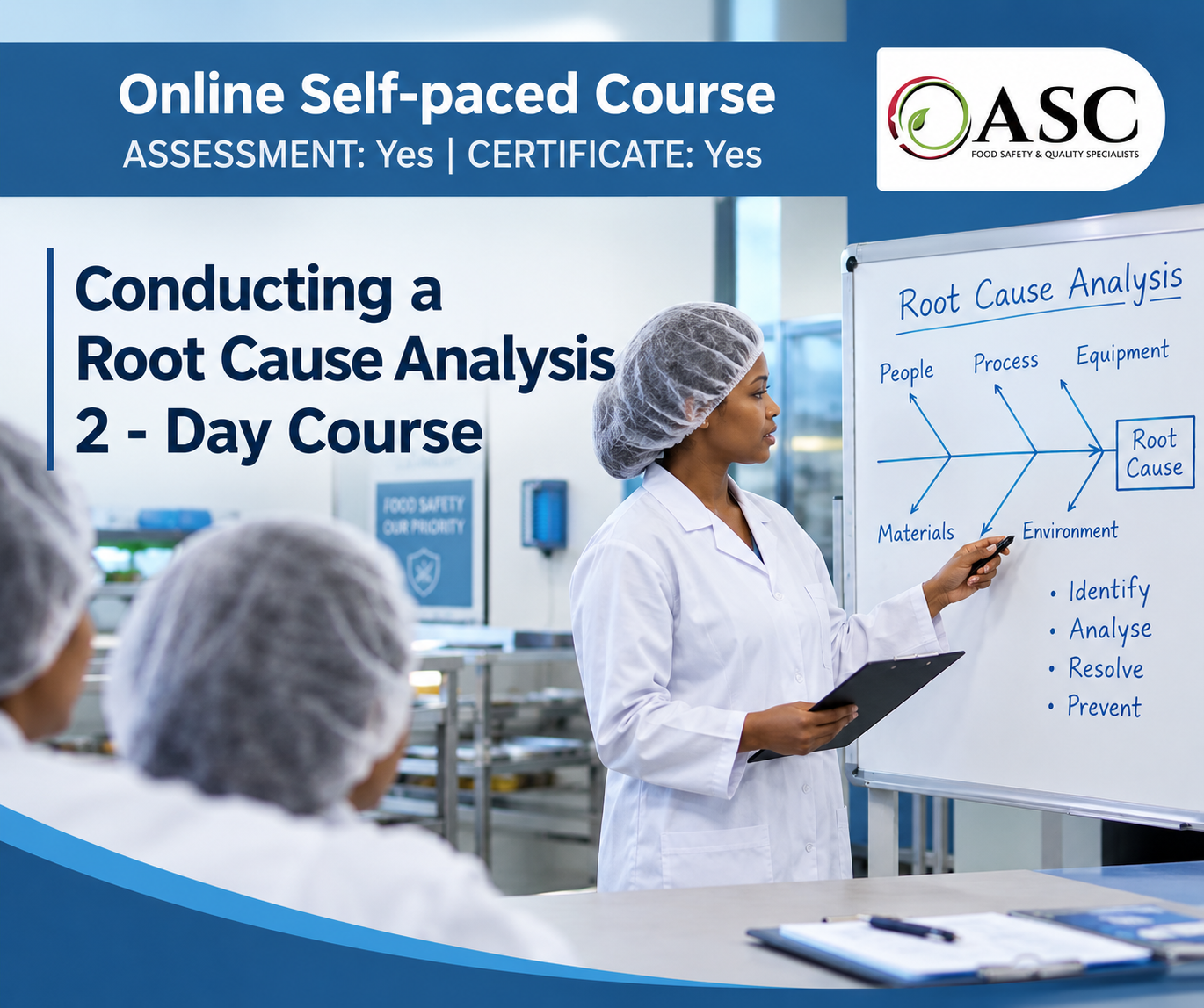 Conducting a Root Cause Analysis Course (2 days)