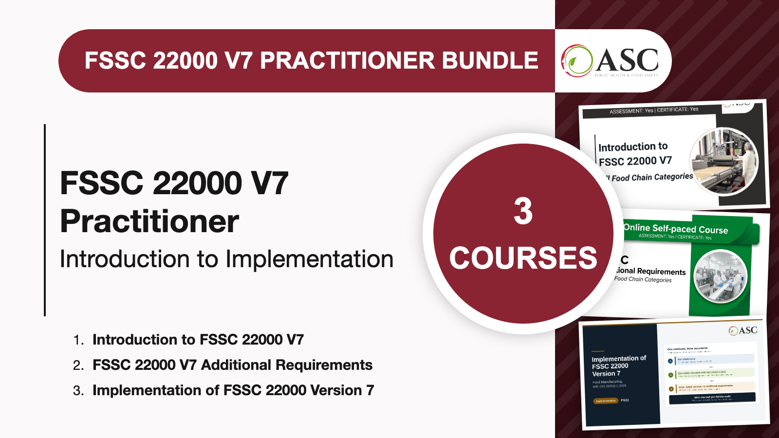 FSSC 22000 V7 Practitioner Courses Bundle: Introduction, Additional Requirements and Implementation