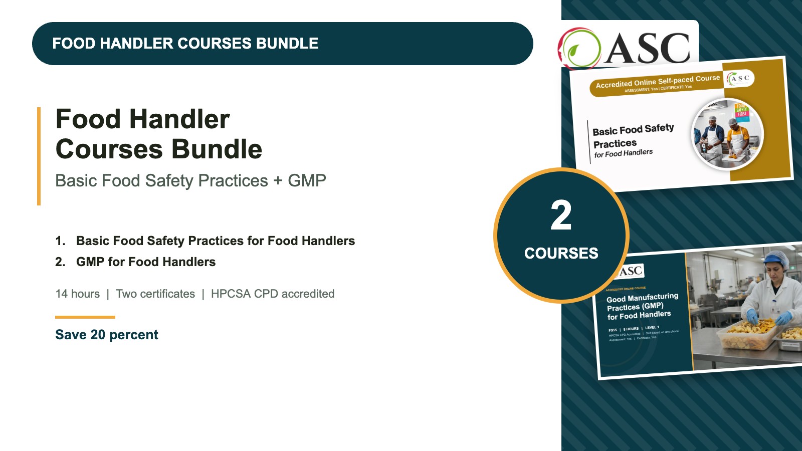 Food Handler Courses Bundle: Basic Food Safety Practices and GMP for Food Handlers