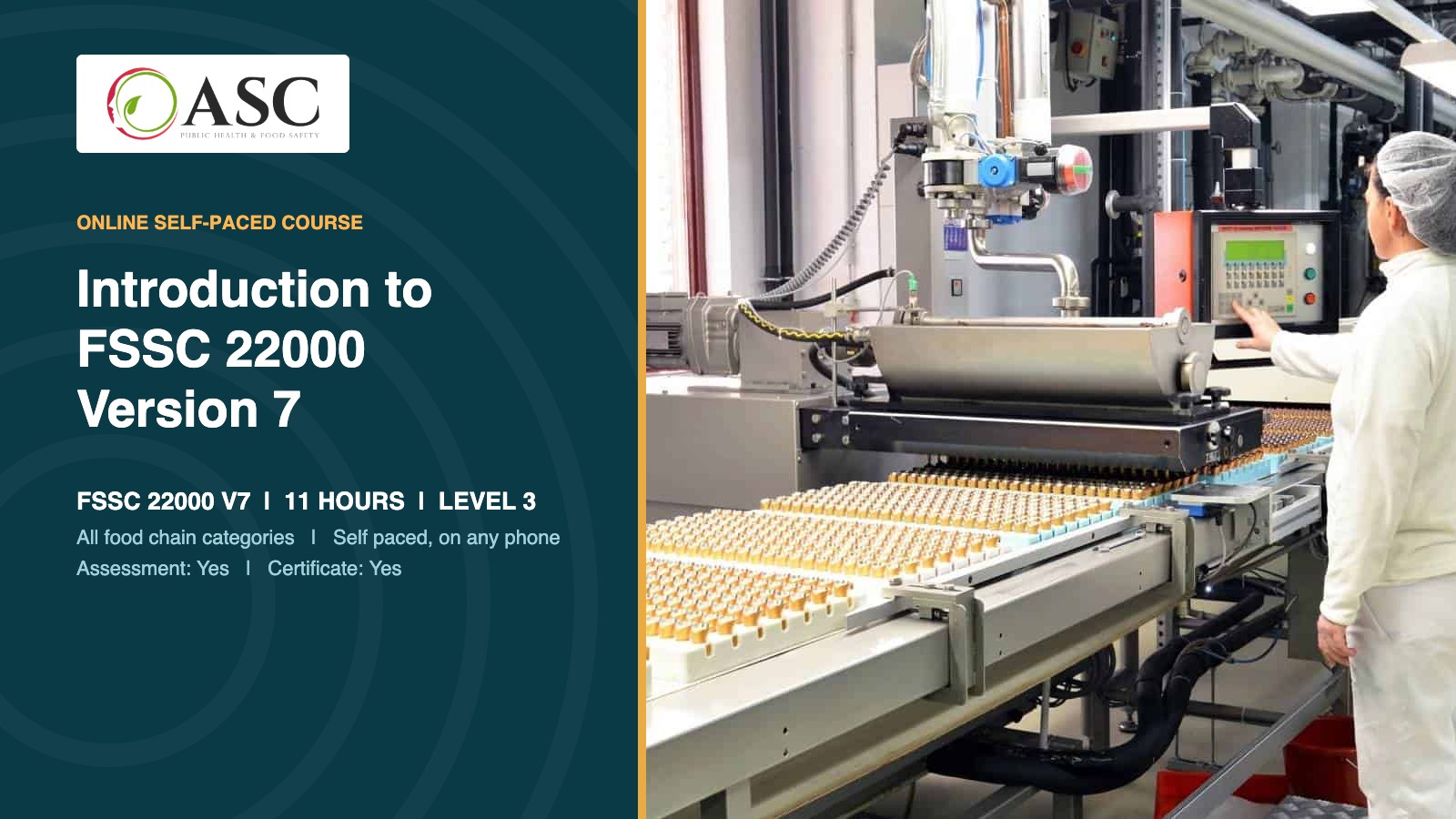 Introduction to FSSC 22000 V7 Course (All Food Chain Categories)