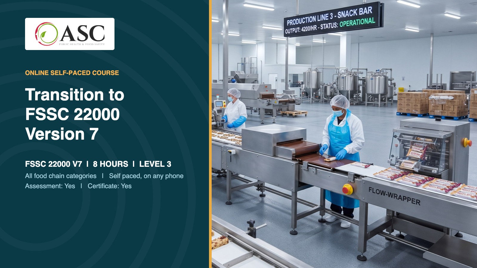 Transition to FSSC 22000 Version 7 Course (All Food Chain Categories)