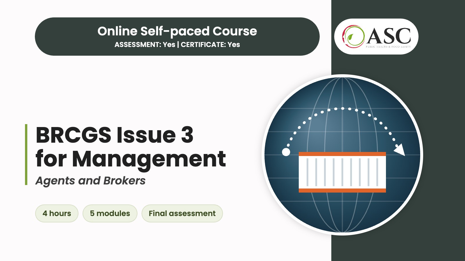 BRCGS Agents and Brokers Issue 3 for Management online course cover from ASC Food Safety Training BRCGS Agents and Brokers Issue 3 for Management online course cover from ASC Food Safety Training